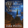 Sherlock Holmes: The Baker Street Universe