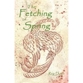 The Fetching of Spring