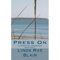 Press On: A Preston Andrews Mystery