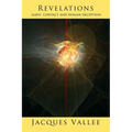 Revelations: Alien Contact and Human Deception