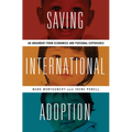 Saving International Adoption: An Argument from Economics and Personal Experience