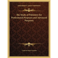 The Study of Palmistry for Professional Purposes and Advanced Purposes