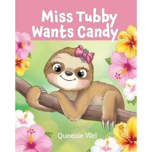 Miss Tubby Wants Candy