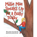 Millie Mae Speaks Up to a Bully Today