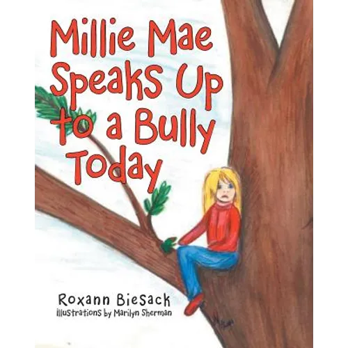 Millie Mae Speaks Up to a Bully Today