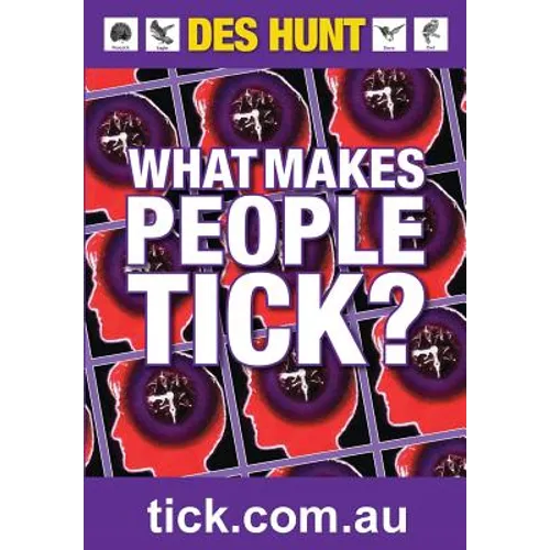 What Makes People Tick: How to Understand Yourself and Others