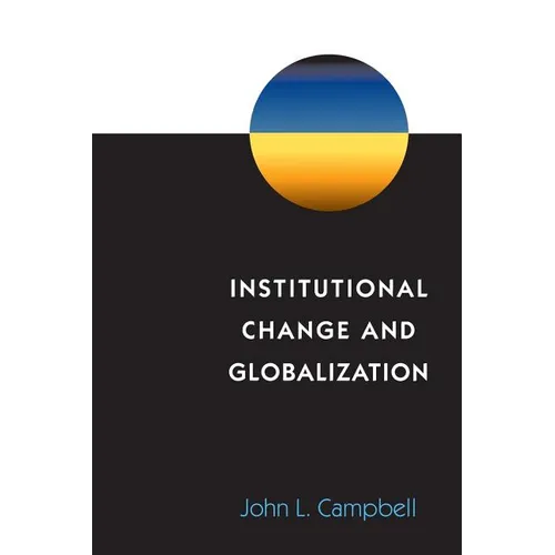 Institutional Change and Globalization