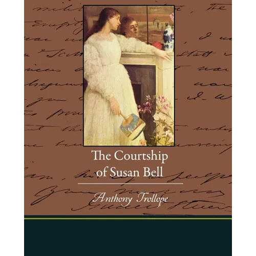 The Courtship of Susan Bell
