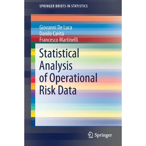 Statistical Analysis of Operational Risk Data