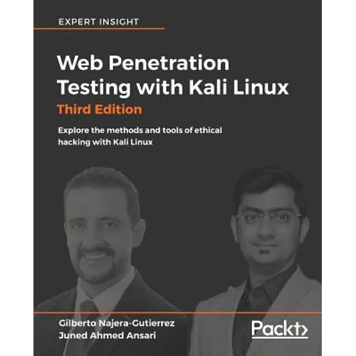 Web Penetration Testing with Kali Linux - Third Edition
