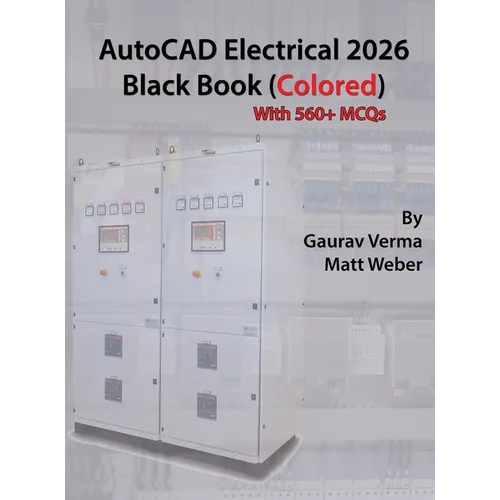 AutoCAD Electrical 2026 Black Book: (Colored)
