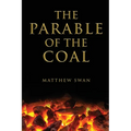 The Parable of the Coal