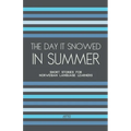 The Day It Snowed In Summer: Short Stories for Norwegian Language Learners