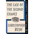 The Case of the Second Chance: A Ludovic Travers Mystery