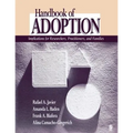 Handbook of Adoption: Implications for Researchers, Practitioners, and Families