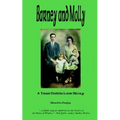 Barney and Molly - A True Dublin Love Story
