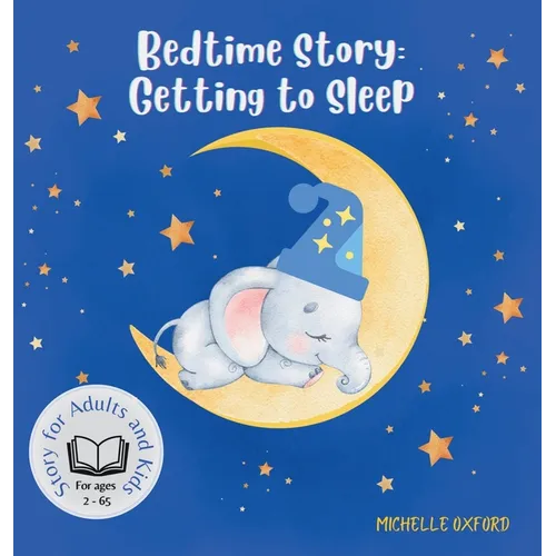 Bedtime Story: Getting to Sleep