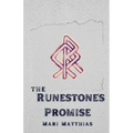 The Runestone's Promise
