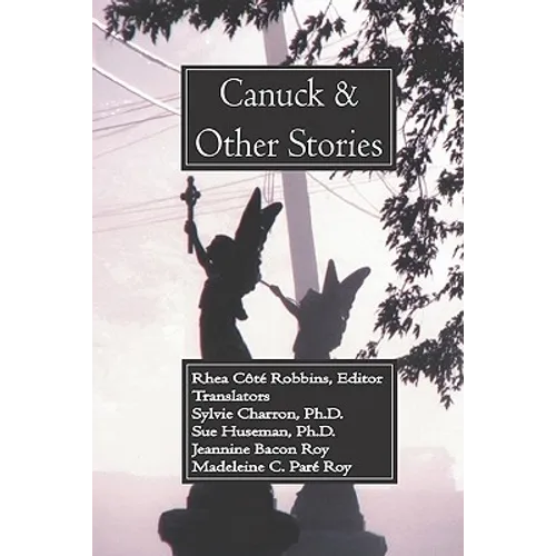 Canuck and Other Stories