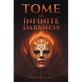 Tome of Infinite Darkness