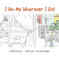 I Am Me Wherever I Go!