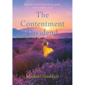 The Contentment Dividend: Meditations for Realizing Your True Self