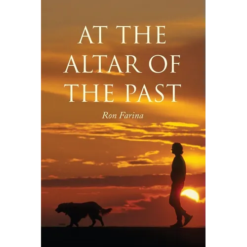 At the Altar of the Past
