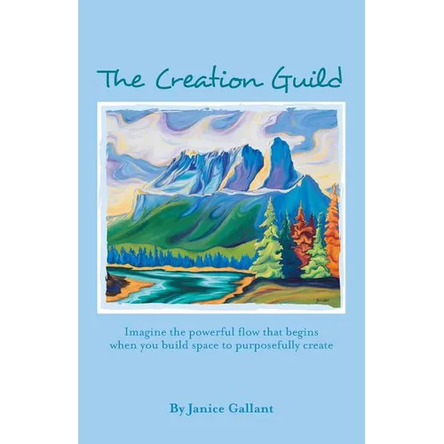 The Creation Guild: Imagine the powerful flow that begins when you build space to purposefully create