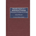 Narrative Inquiry in a Multicultural Landscape: Multicultural Teaching and Learning