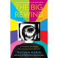 Big Rewind: A Memoir Brought to You by Pop Culture
