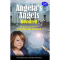 Angela's Angels Revisited- Psychic Detective: Psychic Detective