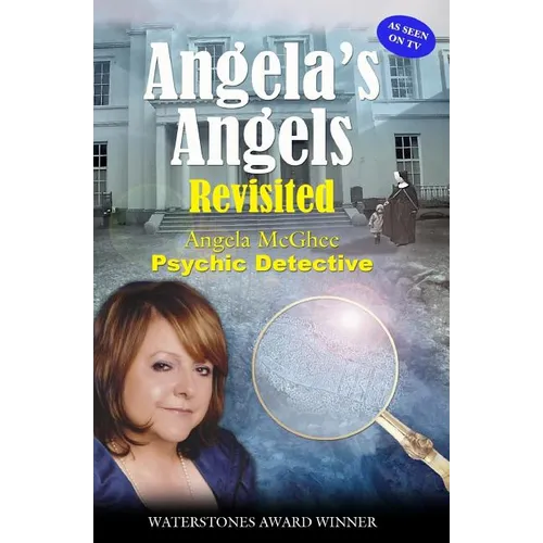 Angela's Angels Revisited- Psychic Detective: Psychic Detective