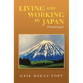Living and Working in Japan: A Personal Account