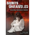Secrets Unraveled: Overcoming Munchausen Syndrome