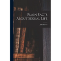 Plain Facts About Sexual Life