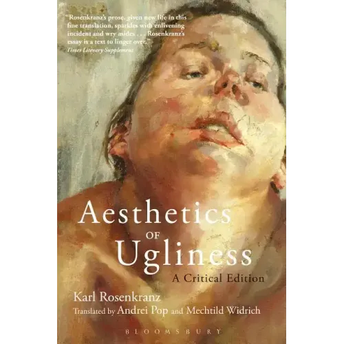 Aesthetics of Ugliness: A Critical Edition