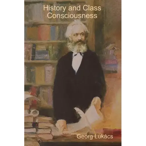 History and Class Consciousness