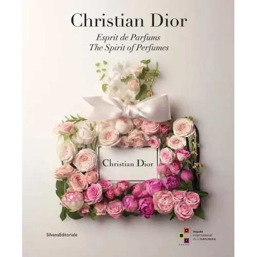 Christian Dior: The Spirit of Perfumes