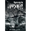 Survival in Auschwitz