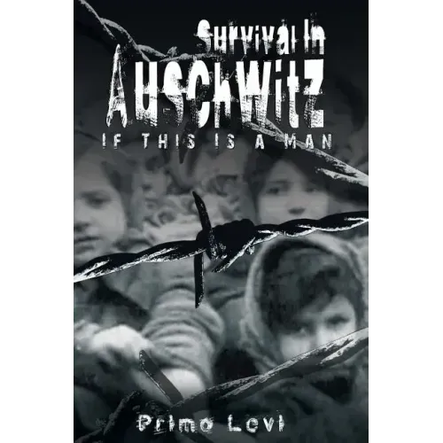 Survival in Auschwitz