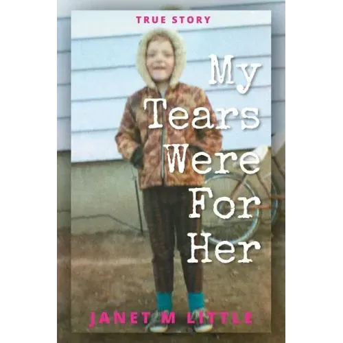 My Tears Were for Her