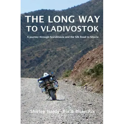The Long Way to Vladivostok