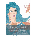 Pisces 2025: Horoscope & Astrology