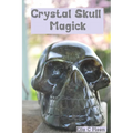 Crystal Skull Magick