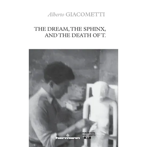 The Dream, the Sphinx, and the Death of T.