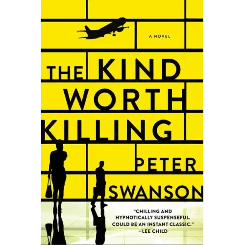The Kind Worth Killing