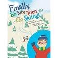 Finally, It'S My Turn to Go Skiing!