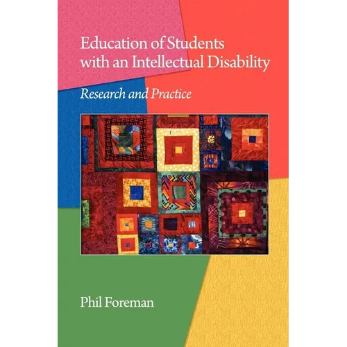 Education of Students with an Intellectual Disability: Research and Practice (PB)