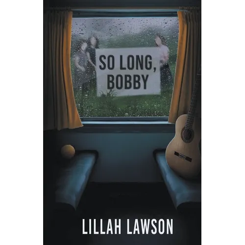 So Long, Bobby