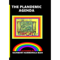 The Plandemic Agenda